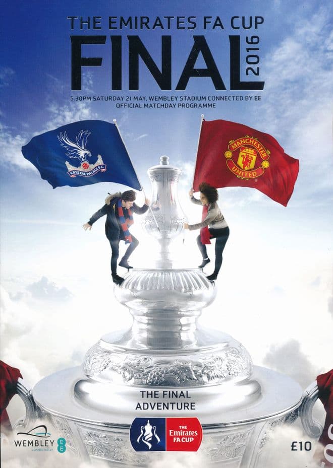 2016 FA Cup Final Manchester United v Crystal Palace - official match programme