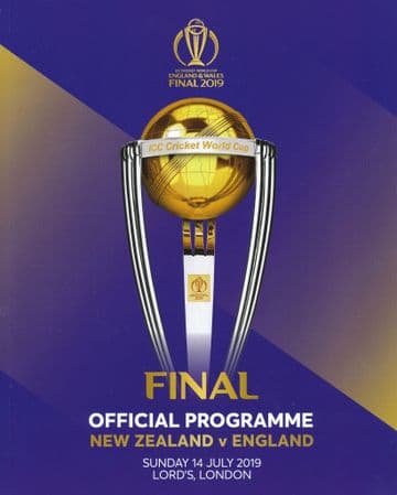 2019 CRICKET WORLD CUP FINAL PROGRAMME - England v New Zealand @ Lords 14th July