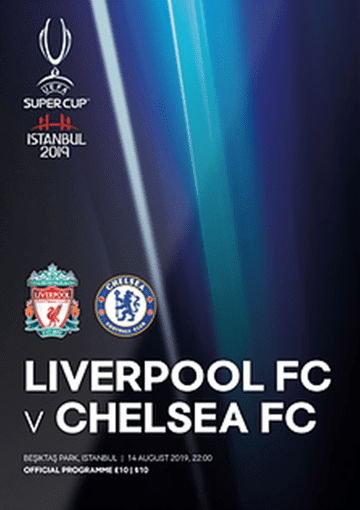 2019 UEFA Super Cup Liverpool v Chelsea - official match programme + FREE poster