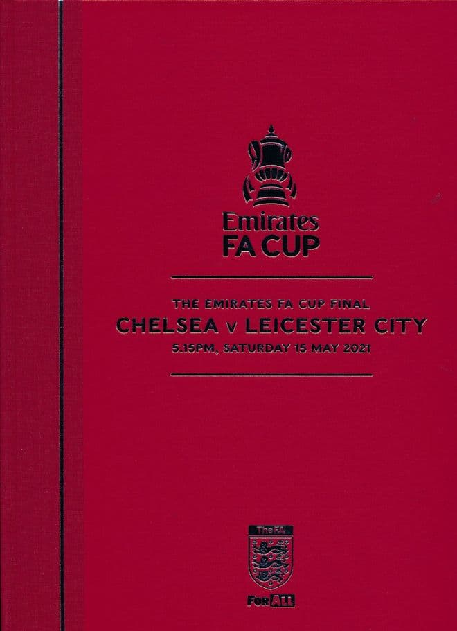 2021 FA Cup Final Chelsea v Leicester City - VERY RARE LIMITED EDITION Hardback version