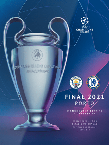 2021 UEFA Champions League Final Chelsea v Manchester City - official match programme + FREE poster