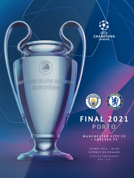 2021 UEFA Champions League Final Chelsea v Manchester City - official match programme + FREE poster