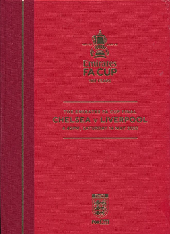 2022 FA Cup Final Chelsea v Liverpool - LIMITED EDITION Hardback version