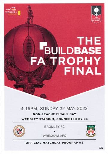 2022 FA Trophy & Vase Finals Wrexham v Bromley & Littlehampton v Newport Pagnell