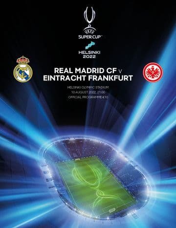 2022 UEFA Super Cup Real Madrid v Eintracht Frankfurt - official match programme