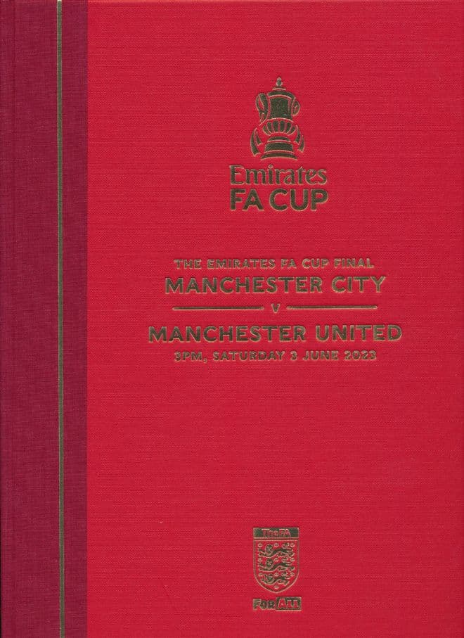 2023 FA Cup Final Manchester United v Manchester City - LIMITED EDITION Hardback programme