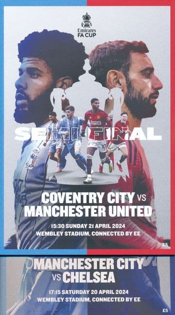 2024 FA Cup Semi Final SET Manchester City v Chelsea & Manchester United v Coventry City