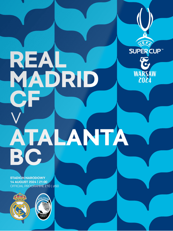 2024 UEFA Super Cup Real Madrid v Atalanta - official match programme