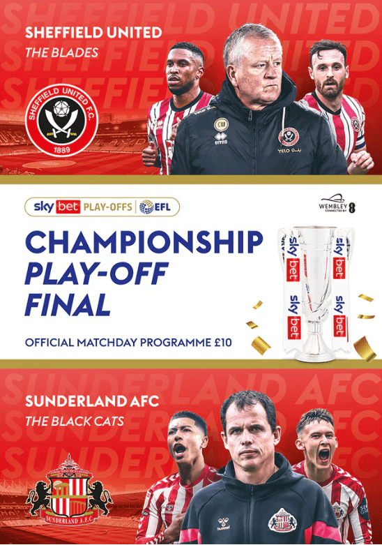2025 Championship Play Off Final Sheffield United  v Sunderland - official programme