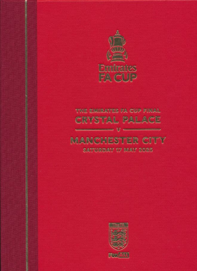 2025 FA Cup Final Crystal Palace v Manchester City - LIMITED EDITION Hardback programme