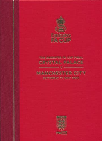 2025 FA Cup Final Crystal Palace v Manchester City - LIMITED EDITION Hardback programme