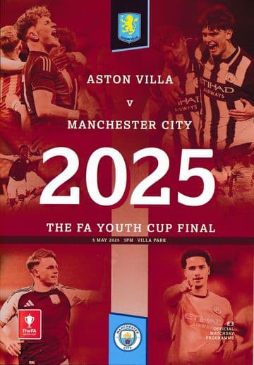 2025 FA Youth Cup Final Aston Villa v Manchester City  - official match programme