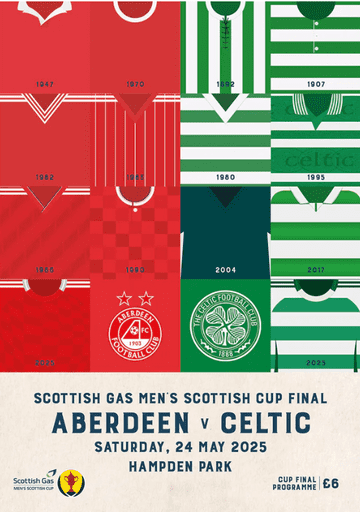 2025 Scottish Cup Final Celtic v Aberdeen - official match programme