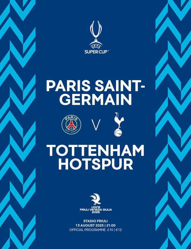 2025 UEFA Super Cup Tottenham v Paris Saint Germain - official match programme IN STOCK NOW!