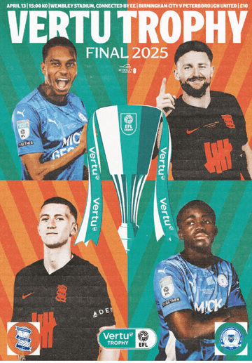 2025 Vertu Trophy Final Peterborough United v Birmingham City - official match programme