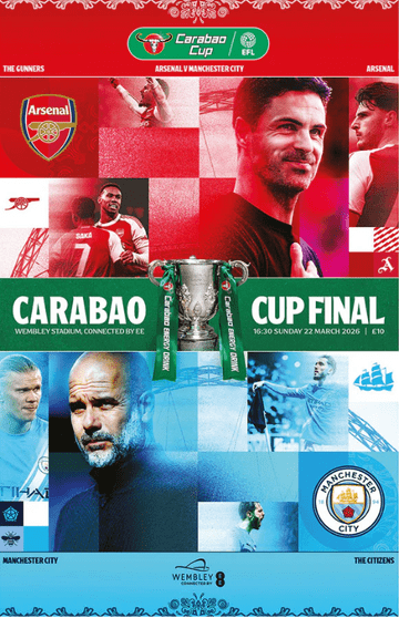 2026 Carabao League Cup Final Arsenal v Manchester City - official match programme IN STOCK NOW!