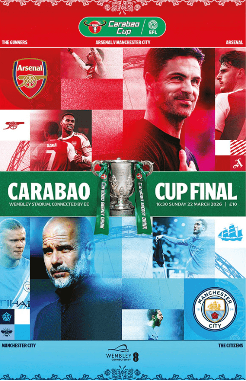 2026 Carabao League Cup Final Arsenal v Manchester City - official match programme IN STOCK NOW!