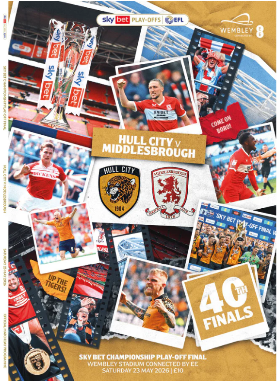 2026 Championship Play Off Final Hull City v Middlesbrough - official match programme