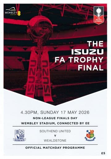 2026 FA Trophy & Vase  - Non League Finals day @ Wembley - official match programme