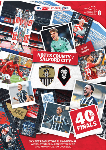 2026 League Two Play Off Final Salford City v Notts County - official match programme