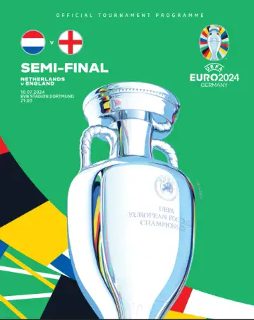 Euro 2024 Semi Final England v Netherlands - official match programme