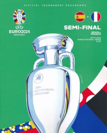 Euro 2024 - Semi Final France v Spain @ Munich 9th July - official match programme