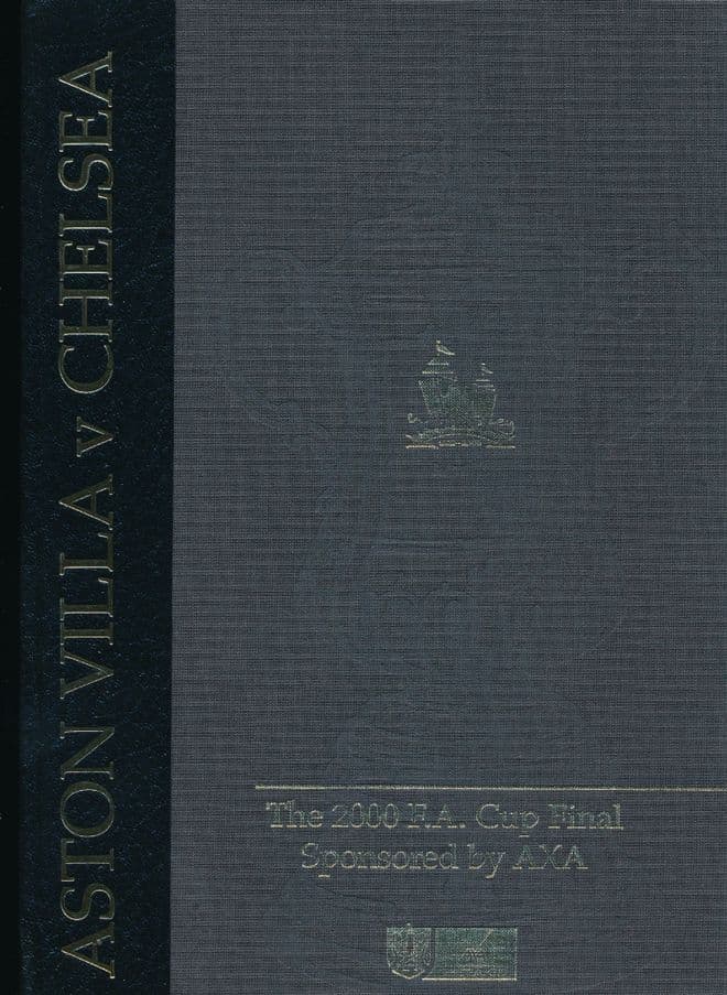 FA Cup Final 2000 Aston Villa v Chelsea last under the twin towers LIMITED EDITION Hardback version