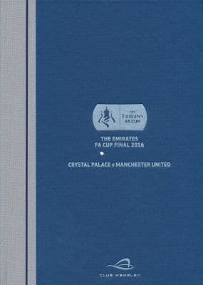 FA Cup Final 2016 Manchester United v Crystal Palace - LIMITED EDITION Hardback version
