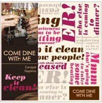 Come Dine With Me Cocktail size Napkins
