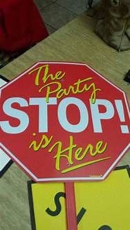 Party's Here lawn Sign