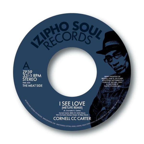 CORNELL CC CARTER – I SEE LOVE (METLIFE REMIX) / EARN IT