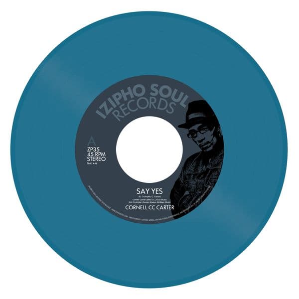 CORNELL CC CARTER - SAY YES / I COULD NEVER
