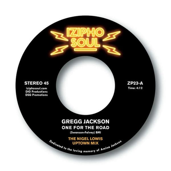 GREGG JACKSON - ONE FOR THE ROAD (THE NIGEL LOWIS MIXES)