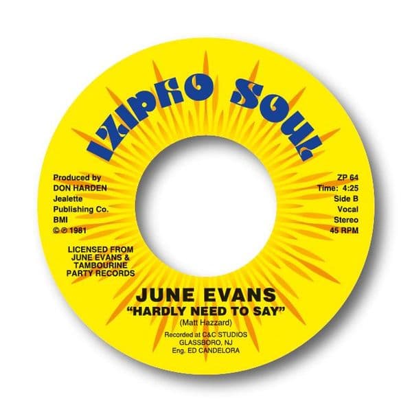 JUNE EVANS - IF YOU WANT MY LOVIN' / HARDLY NEED TO SAY. SOLD OUT