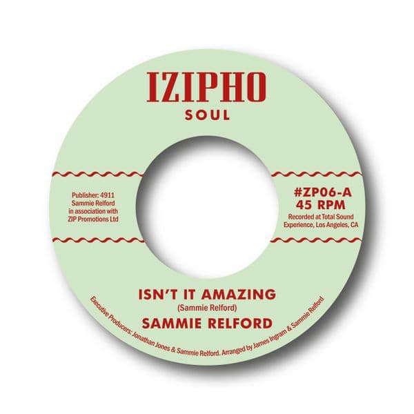 SAMMIE RELFORD - ISN'T IT AMAZING / MI-O-MI