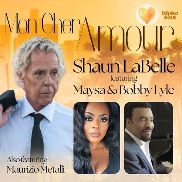 SHAUN LaBELLE feat. MAYSA, BOBBY LYLE & STOKLEY - MON CHER AMOUR