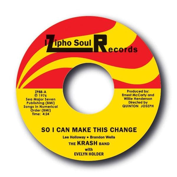 THE KRASH BAND - SO I CAN MAKE THIS CHANGE - 7 copies left!