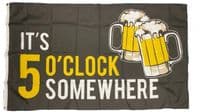 Its 5 oclock Somewhere Beer Flag | Buy Its 5 oclock Somewhere Flag