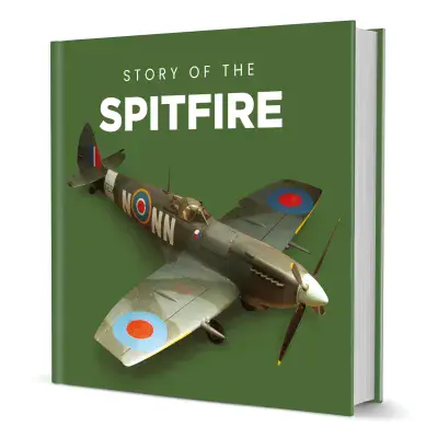Story of the Spitfire Hardback Book