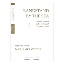 Bandstand by the Sea  (Brass Tentet) score and parts IAIN JAMES VEITCH