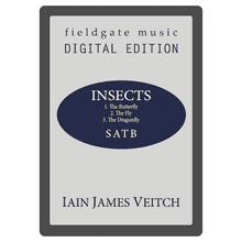 Insects (SATB) Iain James Veitch MULTI-COPY DIGITAL EDITION