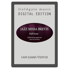 Jazz Missa Brevis FULL SCORE (Iain James Veitch) - DOWNLOAD