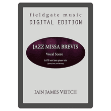 Jazz Missa Brevis VOCAL SCORE (Iain James Veitch) MULTI-COPY DOWNLOAD (Includes backing tracks)