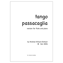 Tango Passacaglia flute and piano (Andrew Wilson Dickson)