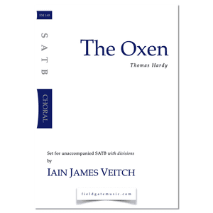 The Oxen (SATB) Iain James Veitch