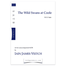The Wild Swans at Coole (SATB)  Iain James Veitch