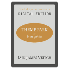 Theme Park (brass quintet) DIGITAL DOWNLOAD Iain James Veitch