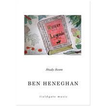 Winter Legends (Ben Heneghan) ORCHESTRAL STUDY SCORE