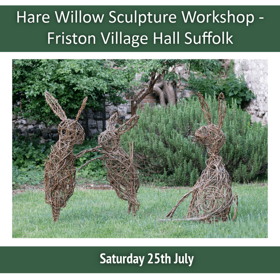 Hare Willow Sculpture Workshop Friston Village Hall