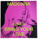 BRING YOUR LOVE (AFTERHOURS MIX) - GREEN 7